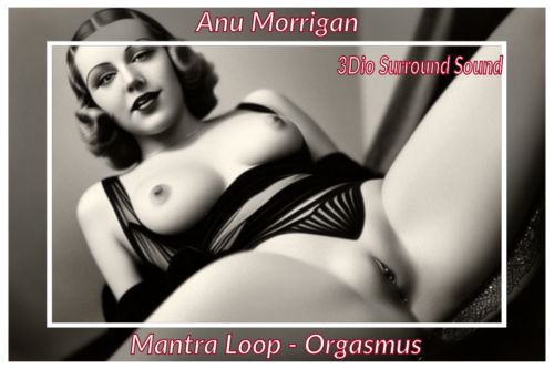 mantra loop orgasmus erotische hypnose